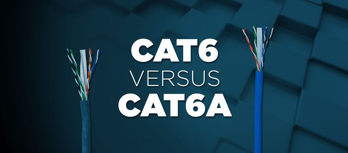 Which-cable-should-you-choose-for-business-Cat6-or-Cat6A